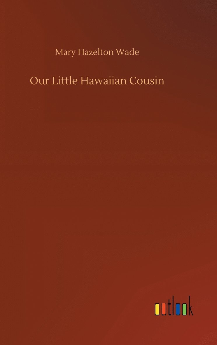 Our Little Hawaiian Cousin