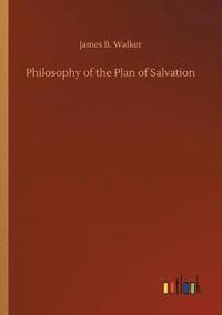 bokomslag Philosophy of the Plan of Salvation