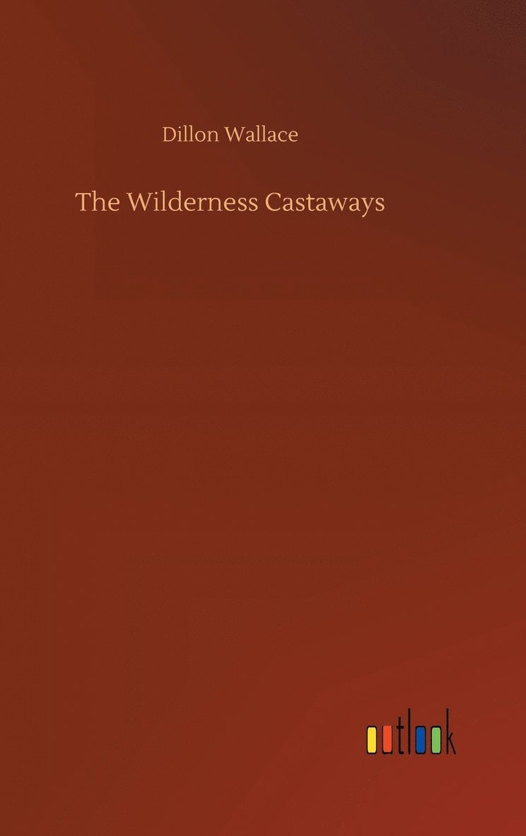 Wilderness Castaways 1