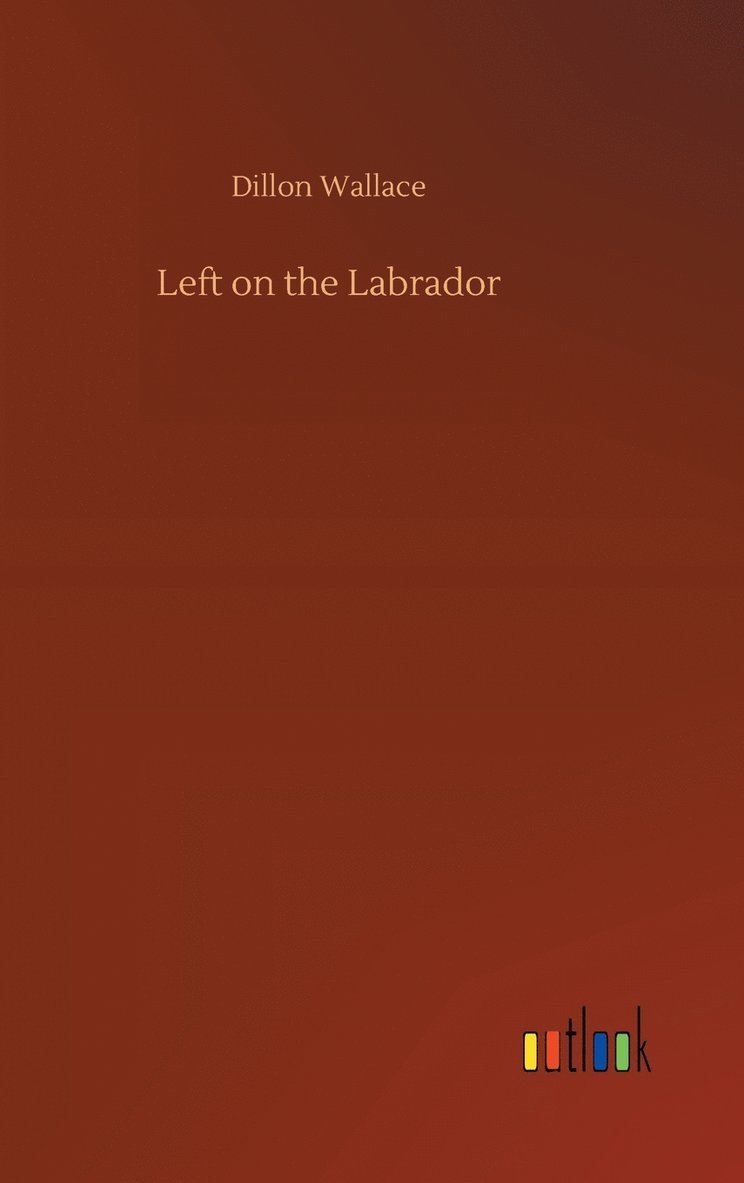 Left on the Labrador 1