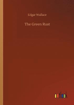 Edgar Wallace - Green Rust, Häftad