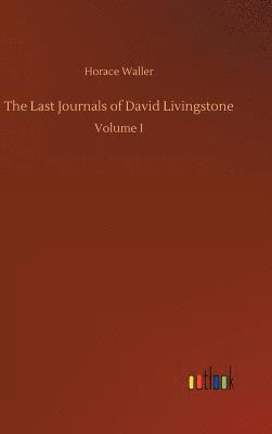 Last Journals of David Livingstone