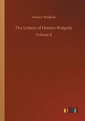 Letters of Horace Walpole