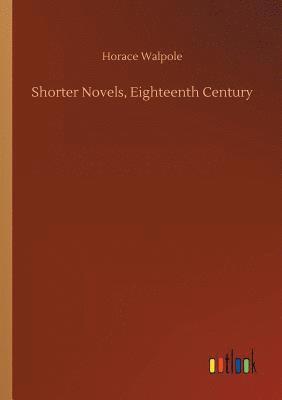 Shorter Novels, Eighteenth Century 1