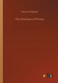 bokomslag The Duchess of Wrexe