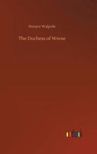 bokomslag Duchess of Wrexe
