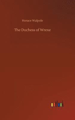 bokomslag Duchess of Wrexe