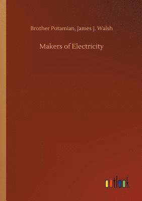 Makers of Electricity 1