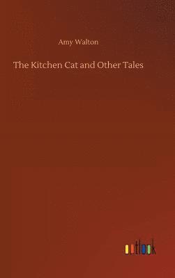 Kitchen Cat and Other Tales