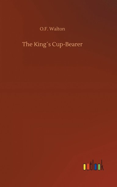 bokomslag The Kings Cup-Bearer
