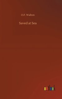 bokomslag Saved at Sea