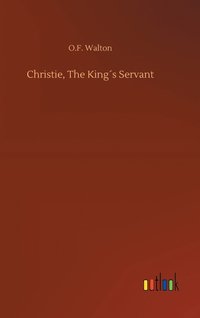 bokomslag Christie, The Kings Servant