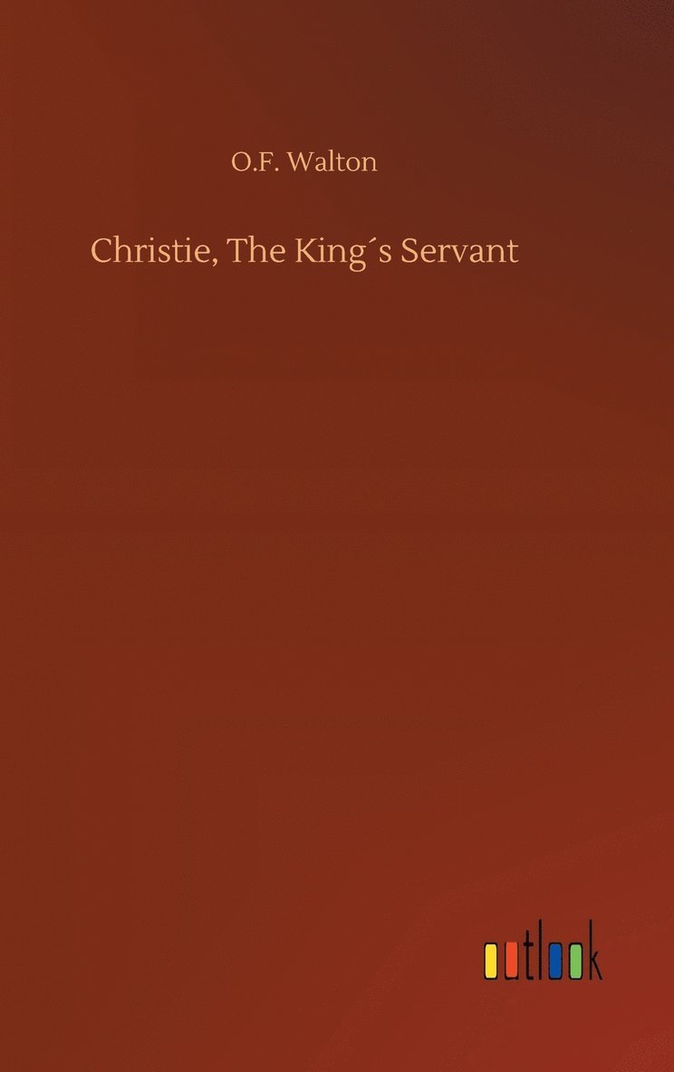 Christie, The King´s Servant