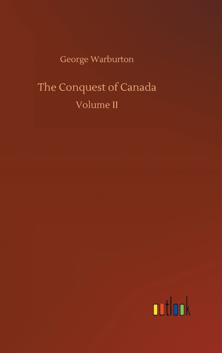 The Conquest of Canada 1