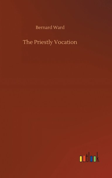 bokomslag Priestly Vocation