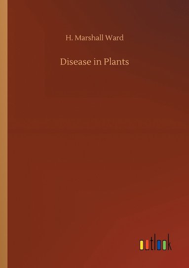 bokomslag Disease in Plants