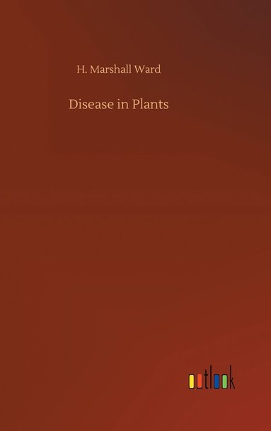 bokomslag Disease in Plants