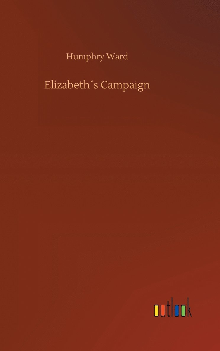 Elizabeth´s Campaign