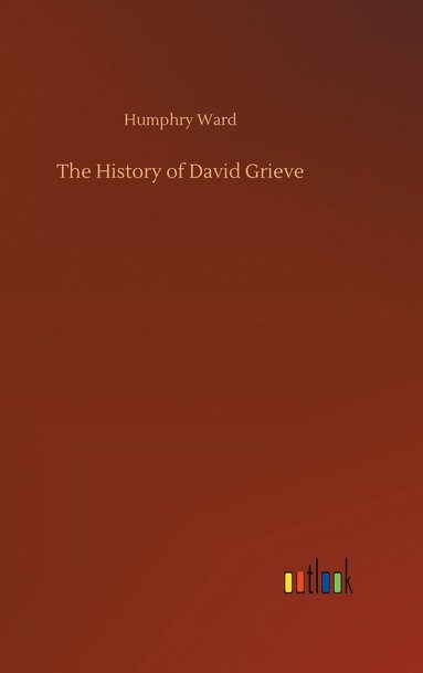bokomslag History of David Grieve