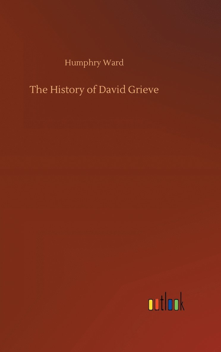 History of David Grieve