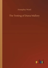 bokomslag Testing of Diana Mallory