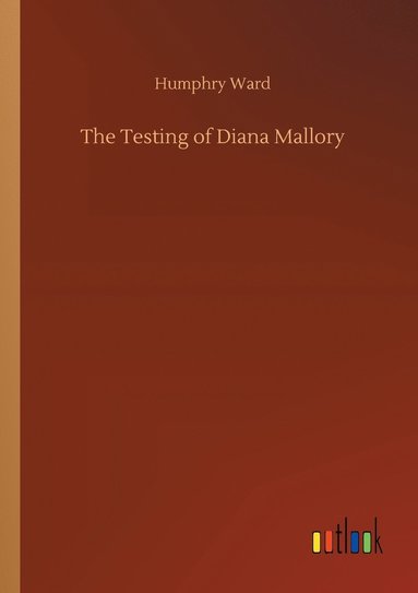 bokomslag Testing of Diana Mallory