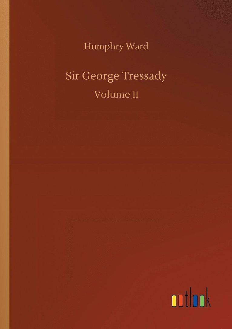 Sir George Tressady 1