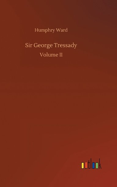 bokomslag Sir George Tressady