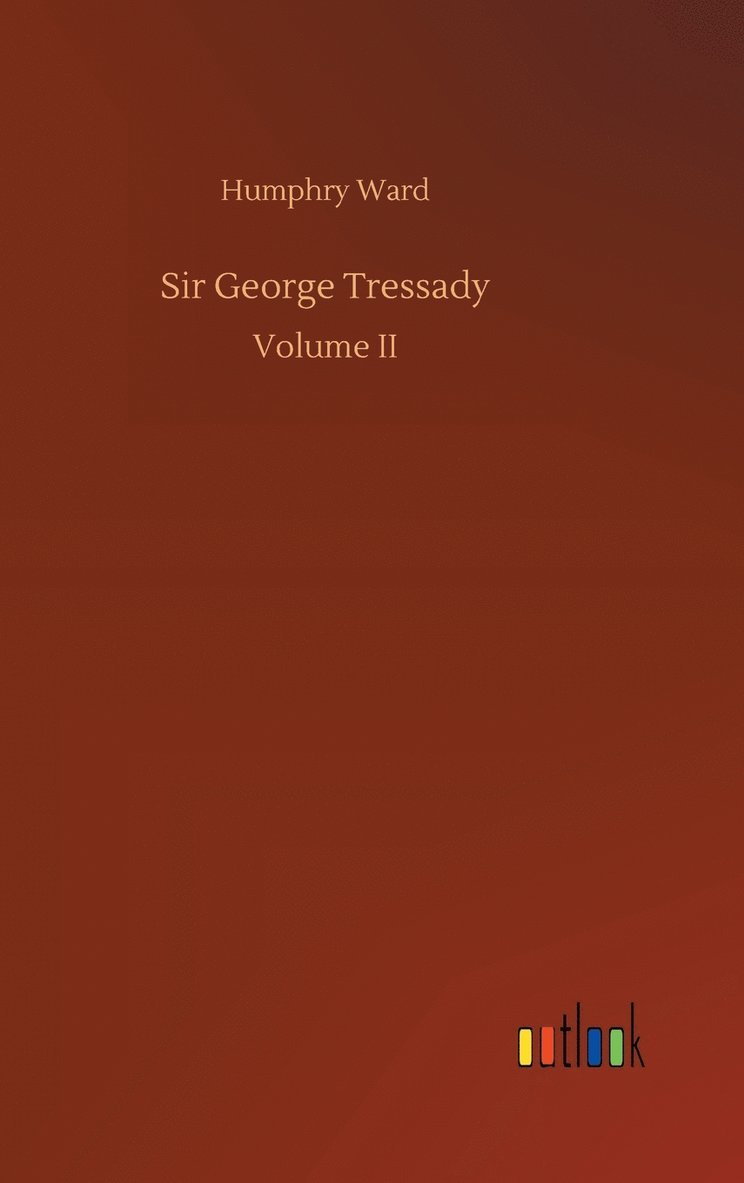 Sir George Tressady 1