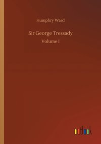 bokomslag Sir George Tressady