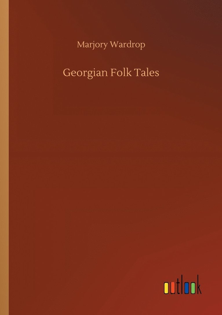 Georgian Folk Tales 1