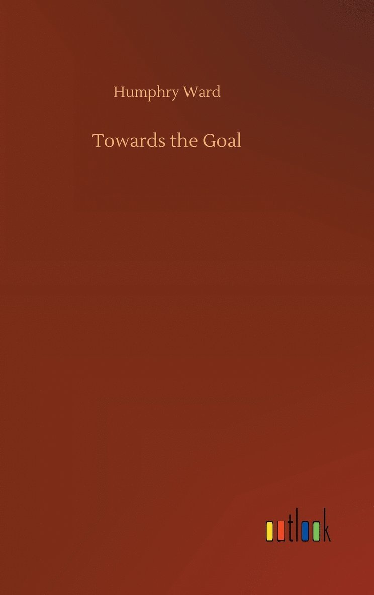 Towards the Goal