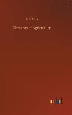 Elements of Agriculture 1