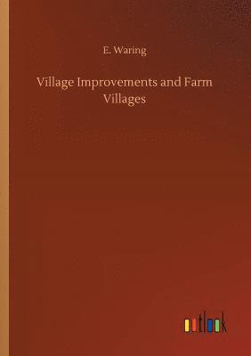 E Waring, E. Waring - Village Improvements and Farm Villages, Häftad