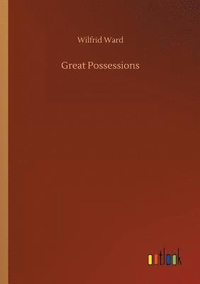 Great Possessions