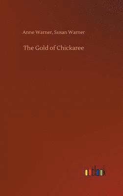 The Gold of Chickaree 1