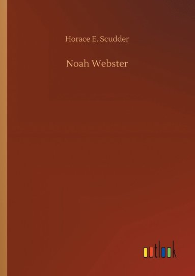 bokomslag Noah Webster