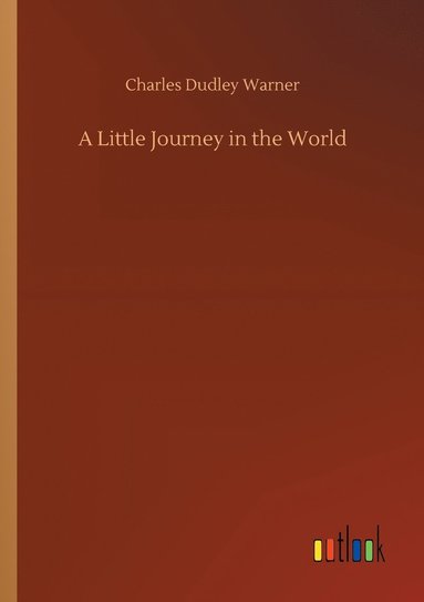 bokomslag Little Journey in the World