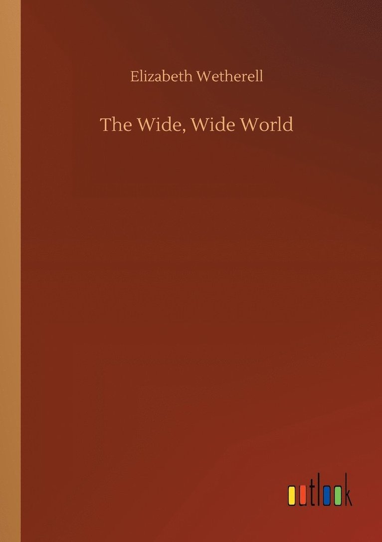 The Wide, Wide World 1