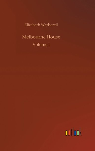 bokomslag Melbourne House