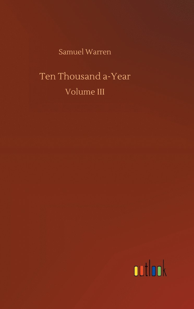 Ten Thousand a-Year 1