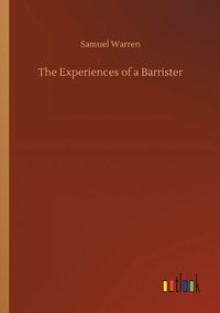 bokomslag Experiences of a Barrister