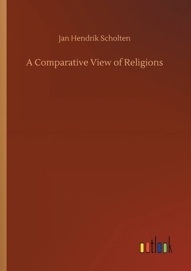 bokomslag A Comparative View of Religions