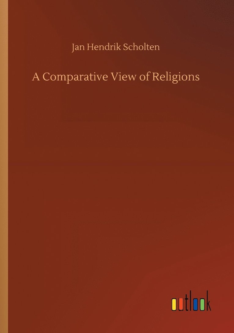 A Comparative View of Religions 1