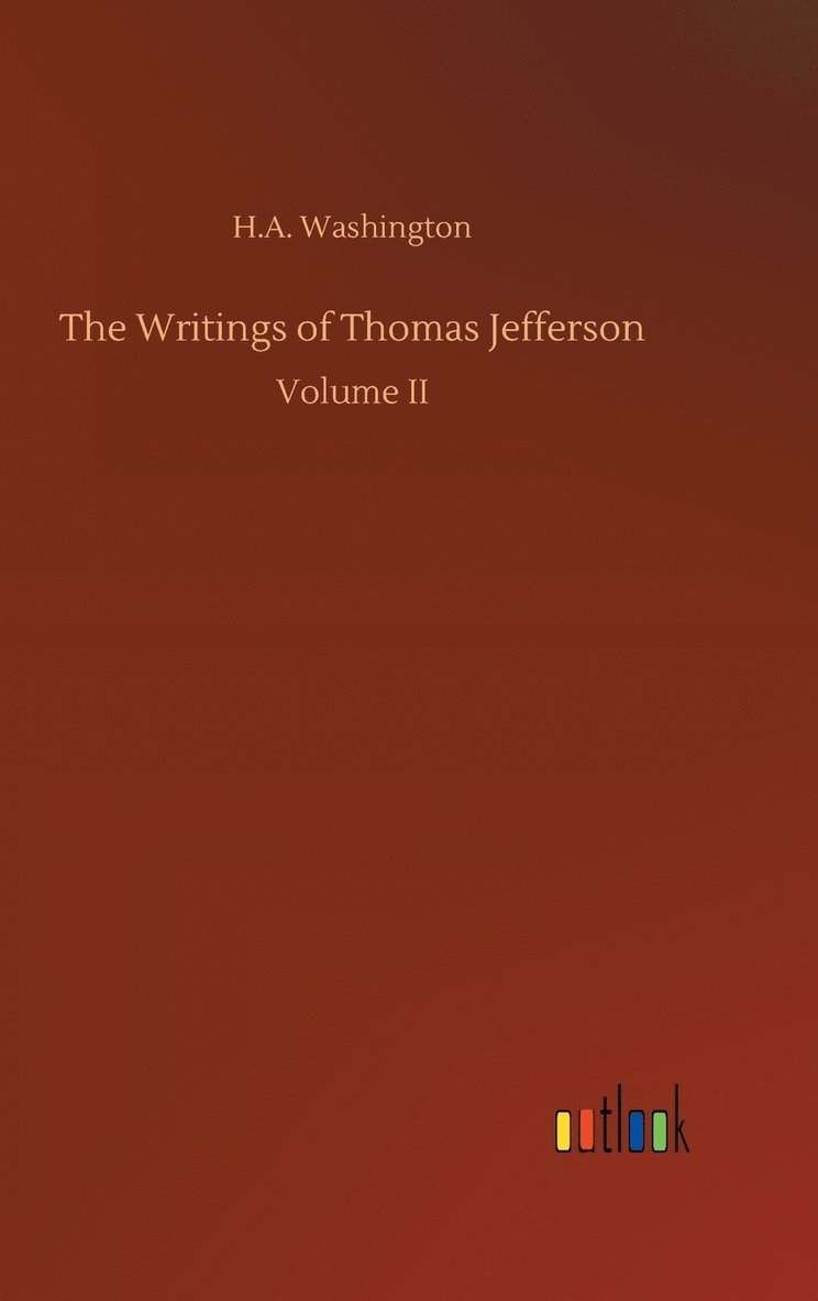 Writings of Thomas Jefferson