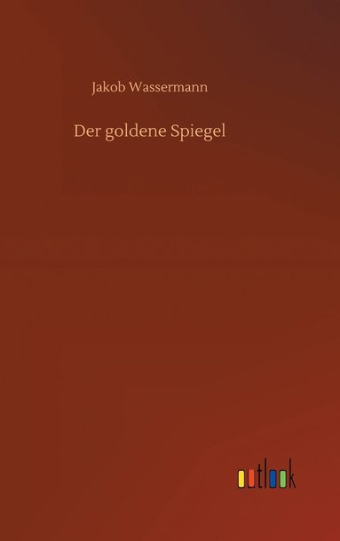 bokomslag Der goldene Spiegel