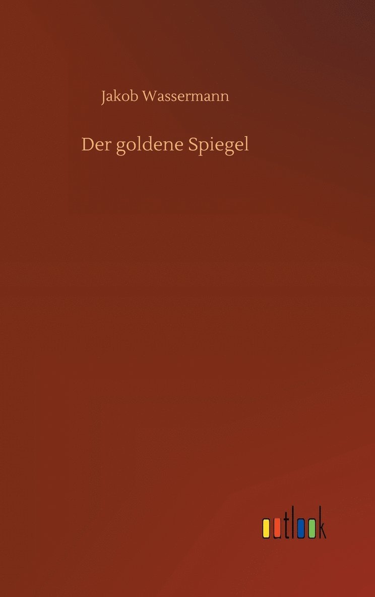 Der goldene Spiegel 1