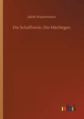 Die Schaffnerin, Die Mchtigen 1