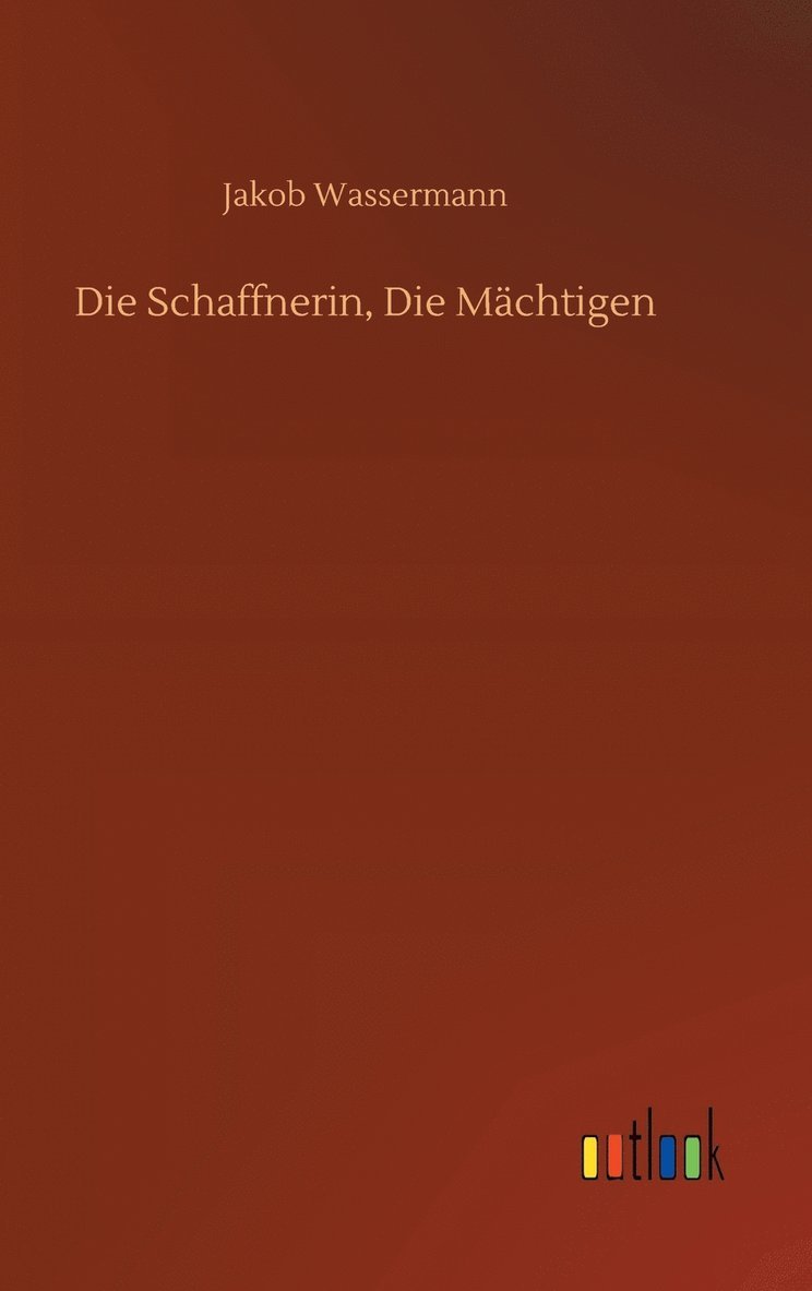 Schaffnerin, Die Mächtigen