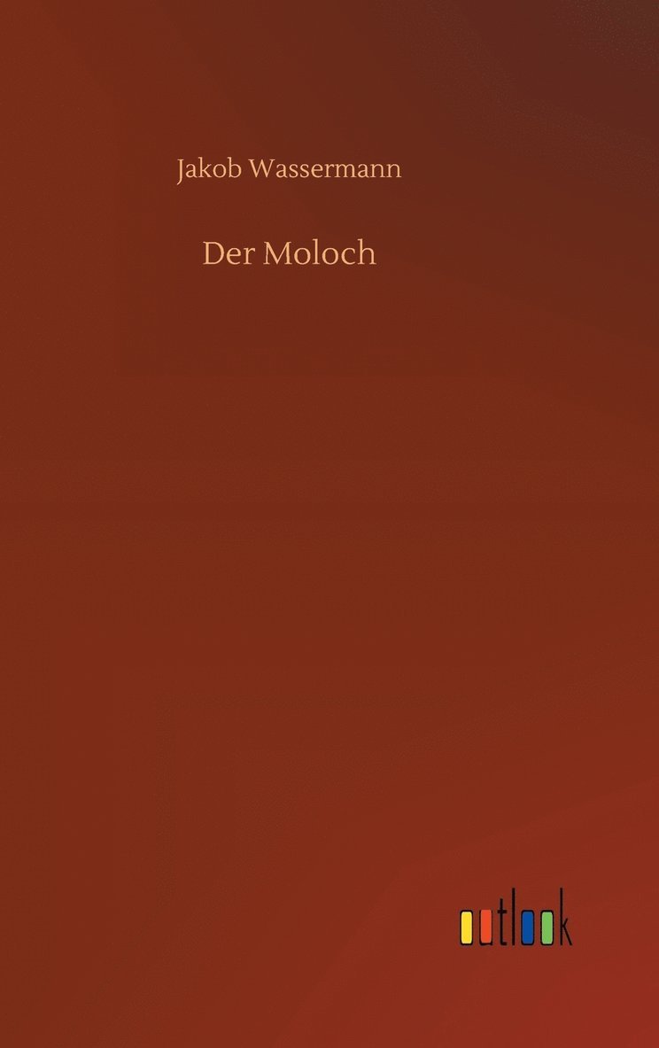 Der Moloch 1